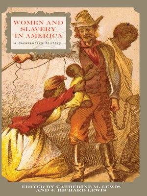 cover image of Women and Slavery in America
